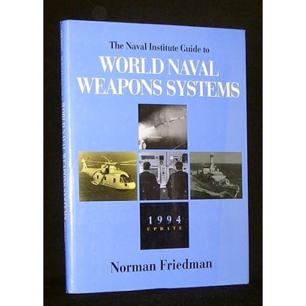 Amazon.com: Naval Institute Guide to World Naval Weapon System